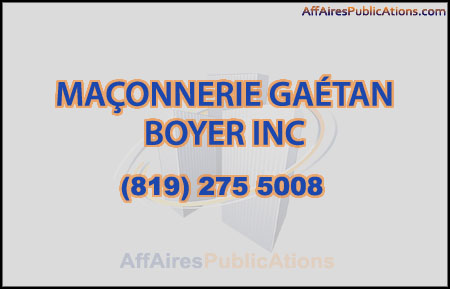 MAÇONNERIE GAÉTAN BOYER INC