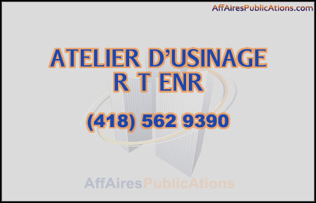 ATELIER D’USINAGE R T ENR