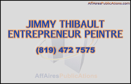 JIMMY THIBAULT ENTREPRENEUR PEINTRE