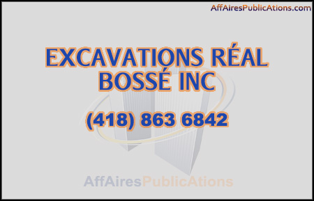 EXCAVATIONS RÉAL BOSSÉ INC