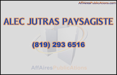 ALEC JUTRAS PAYSAGISTE