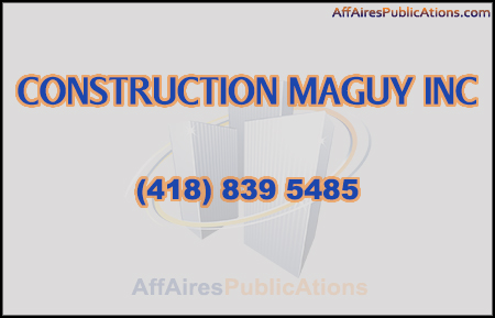 CONSTRUCTION MAGUY INC