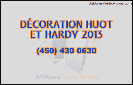 DÉCORATION HUOT ET HARDY 2013