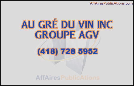 AU GRÉ DU VIN INC GROUPE AGV