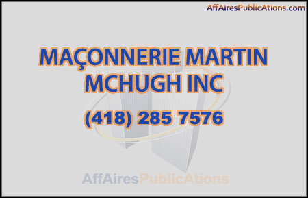 MAÇONNERIE MARTIN MCHUGH INC
