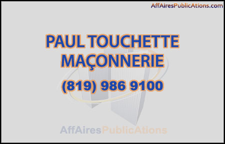 PAUL TOUCHETTE MAÇONNERIE