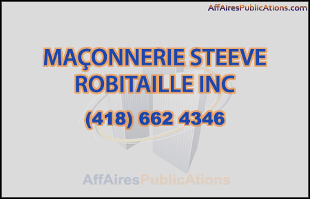 MAÇONNERIE STEEVE ROBITAILLE