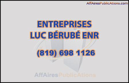 ENTREPRISES LUC BÉRUBÉ ENR