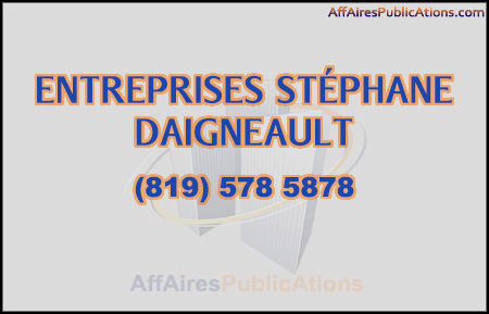 ENTREPRISES STÉPHANE DAIGNEAULT