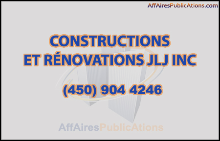 CONSTRUCTIONS ET RÉNOVATIONS JLJ INC