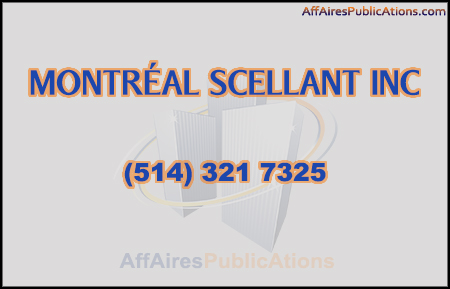 MONTRÉAL SCELLANT INC