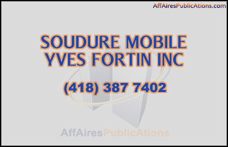 SOUDURE MOBILE YVES FORTIN INC