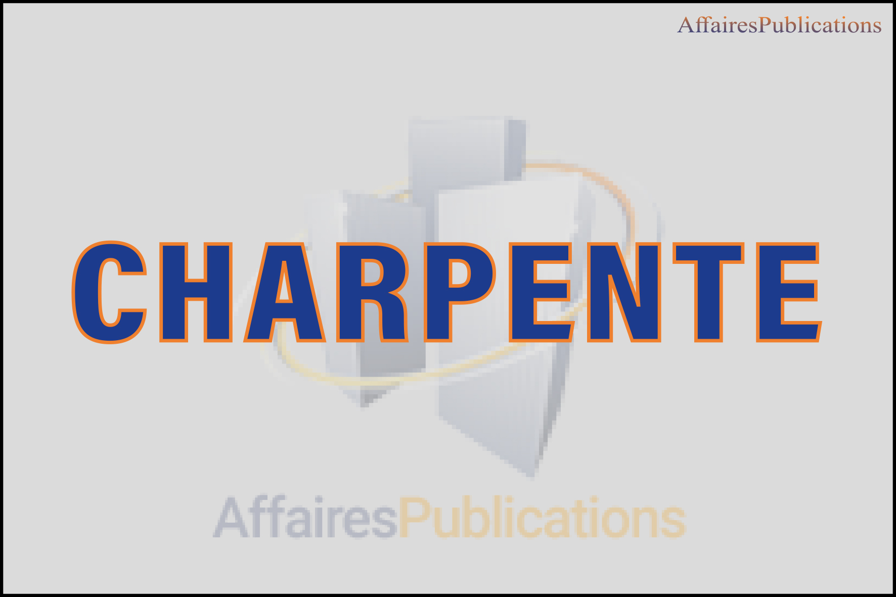 CHARPENTE