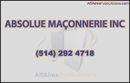 ABSOLUE MAÇONNERIE INC