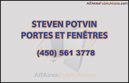 STEVEN POTVIN PORTES ET FENÊTRES