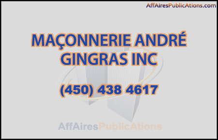 MAÇONNERIE ANDRÉ GINGRAS INC