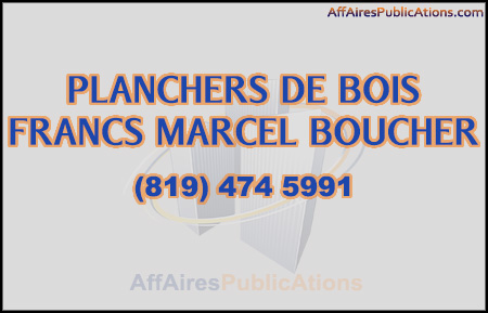 PLANCHERS DE BOIS FRANCS MARCEL BOUCHER INC
