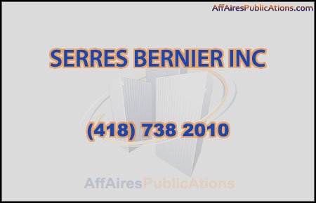 SERRES BERNIER INC
