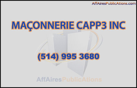 MAÇONNERIE CAPP3 INC