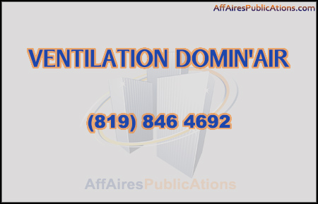 VENTILATION DOMIN&rsquo;AIR INC