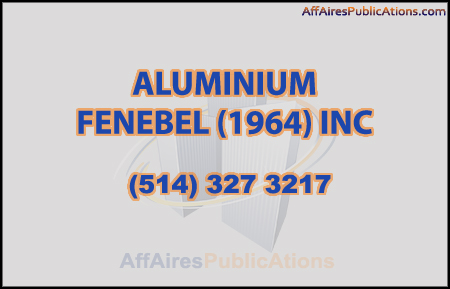 ALUMINIUM FENEBEL (1964) INC