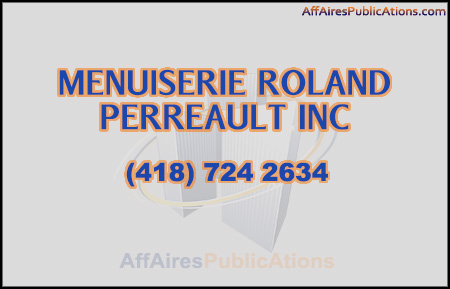 MENUISERIE ROLAND PERREAULT