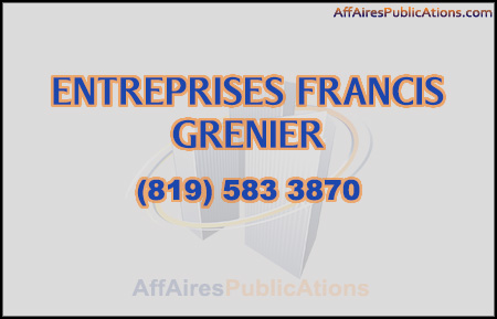 ENTREPRISES FRANCIS GRENIER