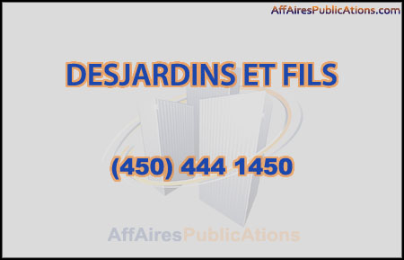DESJARDINS ET FILS