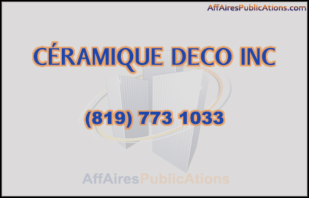 CÉRAMIQUE DECO INC