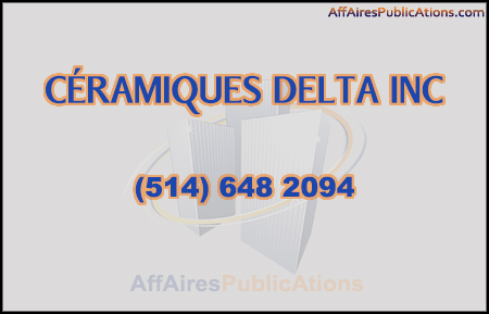 CÉRAMIQUES DELTA INC