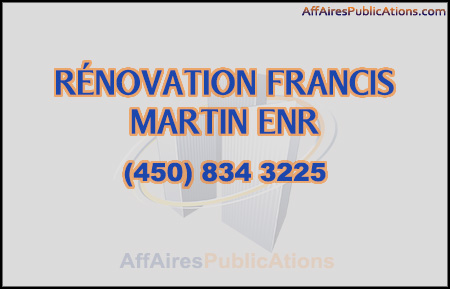 RÉNOVATION FRANCIS MARTIN ENR