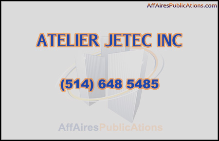 ATELIER JETEC INC