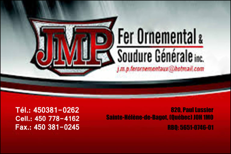 J.M.P. FER ORNEMENTAL ET SOUDURE GÉNÉRALE <br/> 9262-1002 QUÉBEC INC
