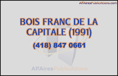 BOIS FRANC DE LA CAPITALE (1991)