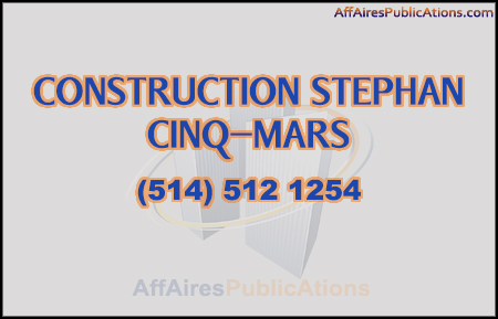 CONSTRUCTION STEPHAN CINQ-MARS