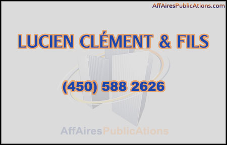 LUCIEN CLÉMENT & FILS INC
