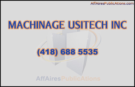 MACHINAGE USITECH INC
