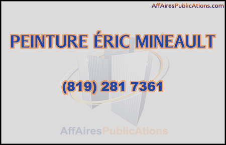 PEINTURE ÉRIC MINEAULT