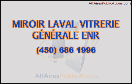 MIROIR LAVAL VITRERIE GÉNÉRALE ENR