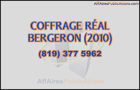 COFFRAGE RÉAL BERGERON (2010)