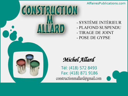 CONSTRUCTION M ALLARD INC