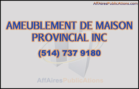 AMEUBLEMENT DE MAISON PROVINCIAL