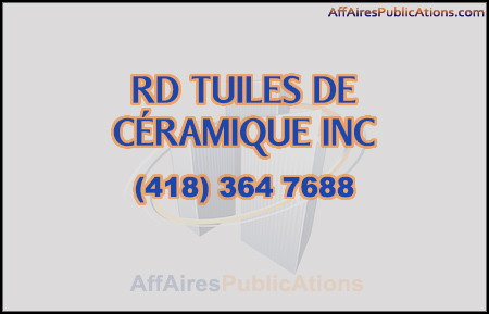 RD TUILES DE CÉRAMIQUE INC