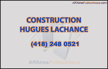CONSTRUCTION HUGUES LACHANCE