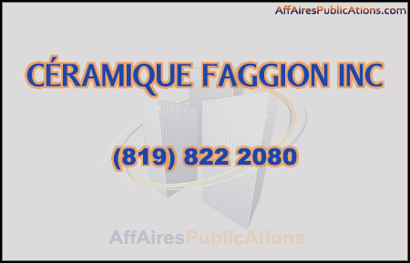 CÉRAMIQUE FAGGION INC