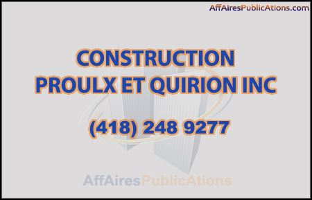 CONSTRUCTION PROULX ET QUIRION