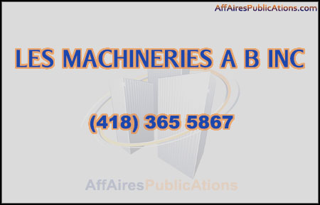 LES MACHINERIES A B INC
