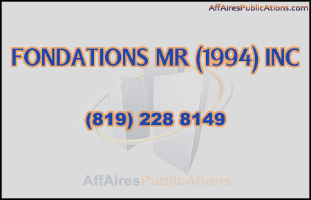 FONDATIONS MR (1994) INC