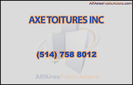 AXE TOITURES INC