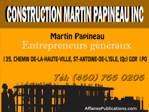 CONSTRUCTION MARTIN PAPINEAU